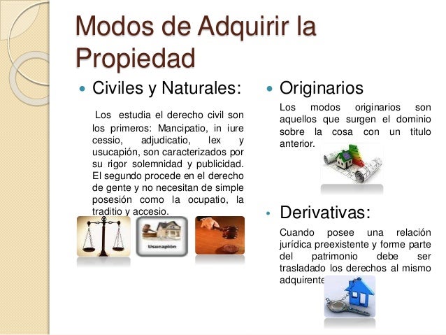 Modos de adquirir la propiedad.
