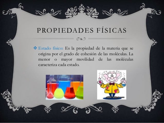 Química Propiedades de la Materia (Generales y Específicas)
