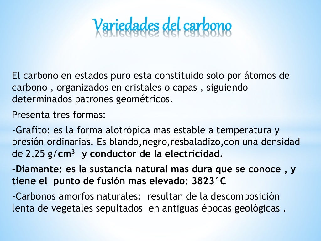 Propiedades del carbono ) Propiedades del carbono )