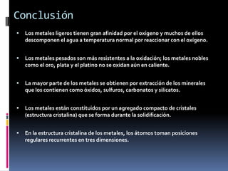 -Es maleable, dúctil, flexible y muy blando, al extremo que es rayado por la uña. Aplicación.Después del hierro, el plomo es el metal de mayor uso, pero en la construcción su empleo es limitado debido a su poca resistencia. 
