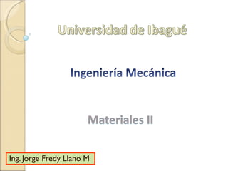 Ing. Jorge Fredy Llano M
 