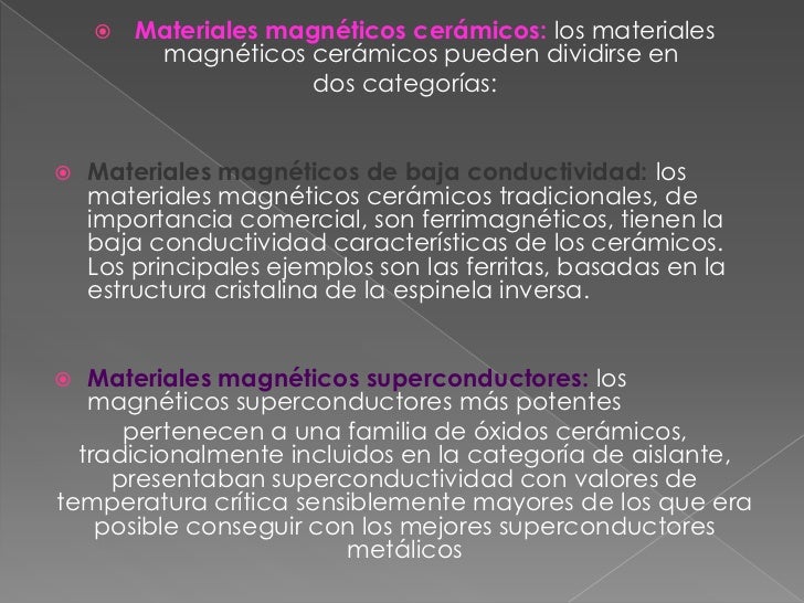 Propiedades de los materiales Propiedades de los materiales