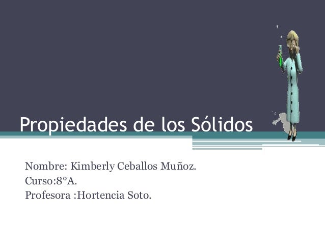 Propiedades de los sólidos.
