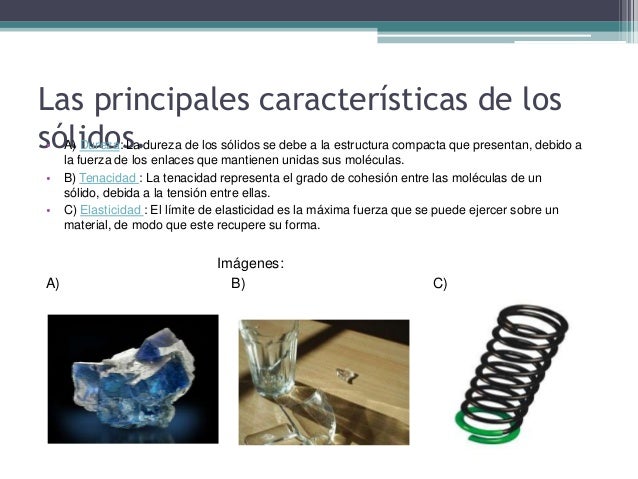 Propiedades de los sólidos.