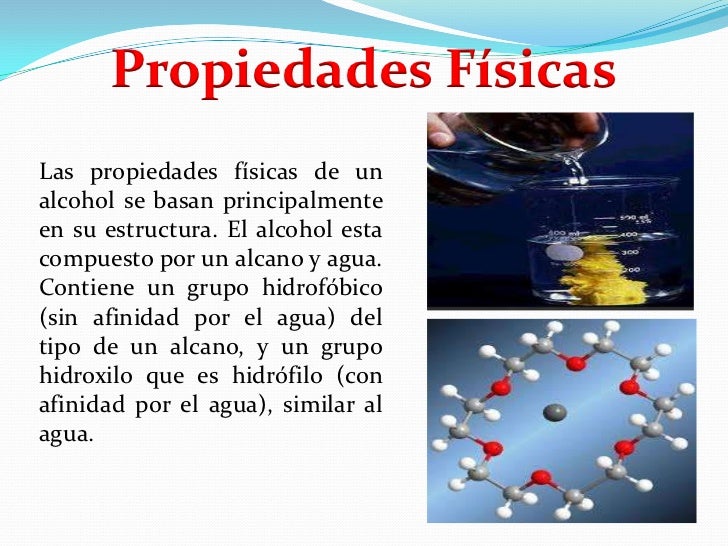 Propiedades fisicas y quimicas del alcohol