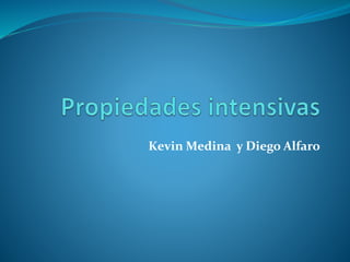 Kevin Medina y Diego Alfaro
 