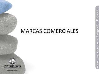 MARCAS COMERCIALES
 