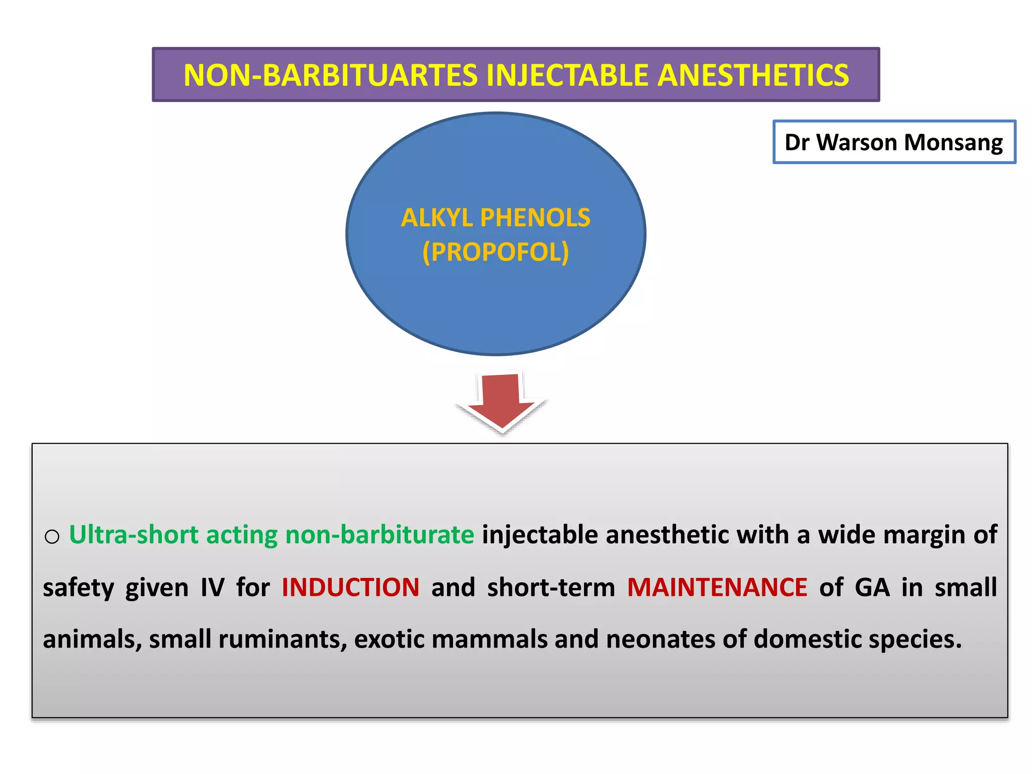 Propofol anesthetics | PPTX