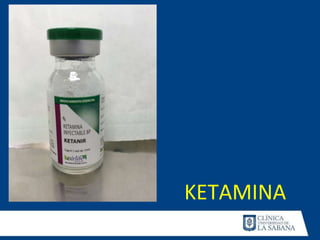 KETAMINA
 