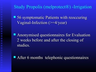Propolis – a nature alternative by vaginal disturbances? | PPT