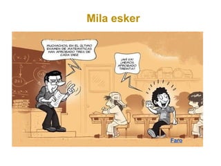 Mila esker




             Faro
 