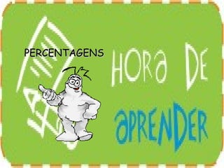 PERCENTAGENS 