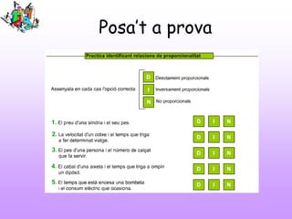 Posa’t a prova
 