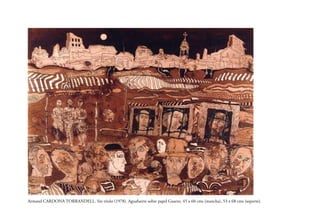 Armand CARDONA TORRANDELL. Sin título (1978). Aguafuerte sobre papel Guarro, 45 x 60 cms (mancha), 53 x 68 cms (soporte).

 