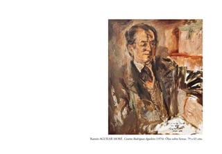 Ramón AGUILAR MORÉ. Cesáreo Rodríguez-Aguilera (1974). Óleo sobre lienzo, 79 x 63 cms.

 