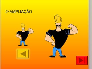 2ª AMPLIAÇÃO