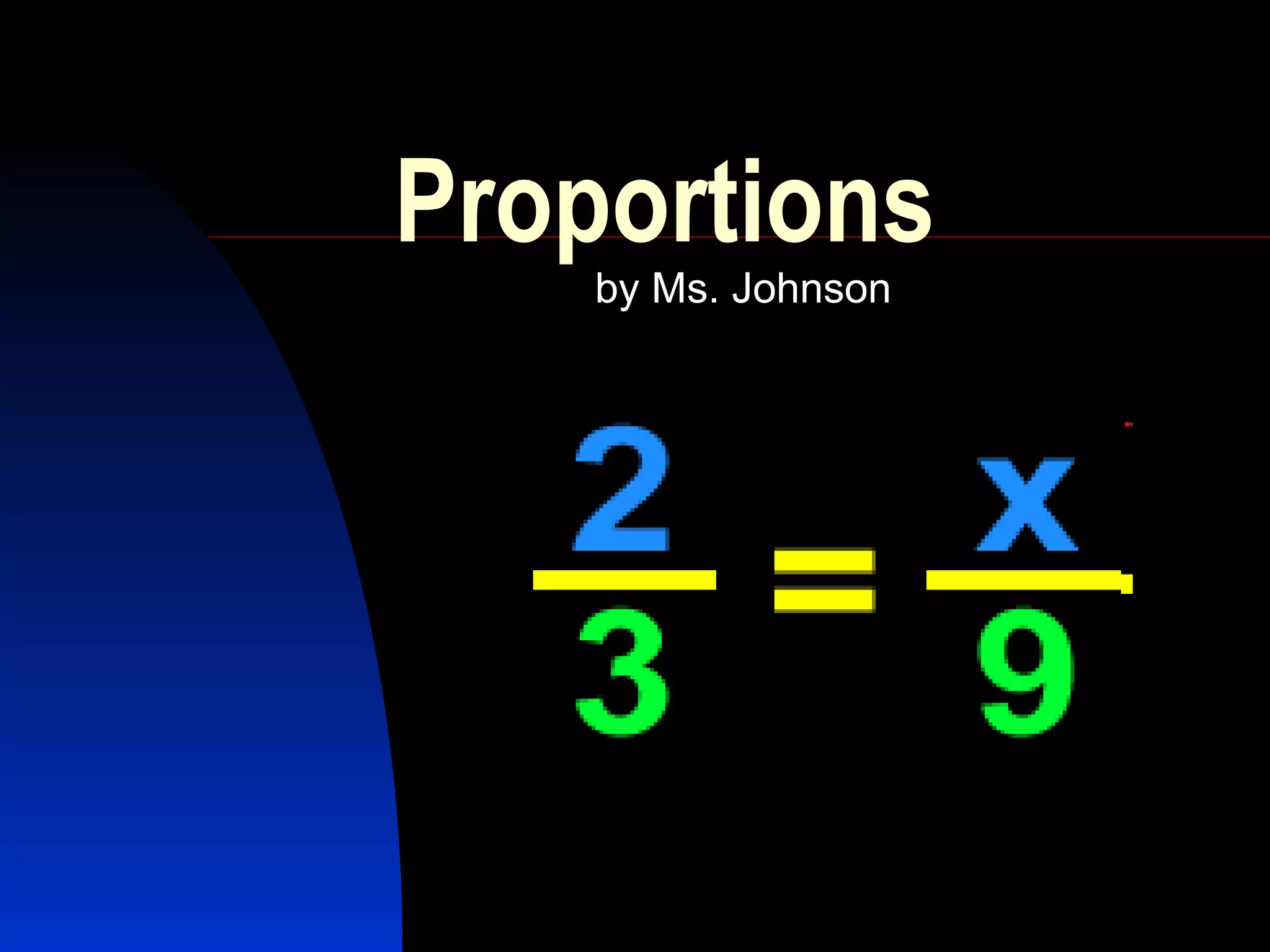 Proportions Powerpoint PPT