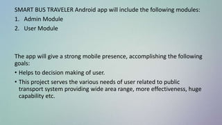 Smart Bus Traveler (Smart Buses for Smart Cities) | PPT