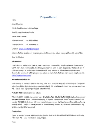 Proposal Letter
From,
Anjan Bhushan
292/C, Road Number 1, Ashok Nagar
Ranchi, state- Jharkhand, India
Postal code – 834002...