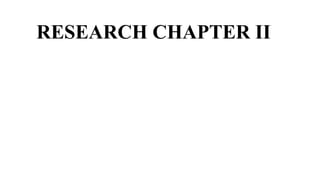 RESEARCH CHAPTER II
 