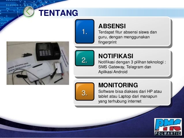 Proposal Schoolmantic 2019 Aplikasi Absensi Fingerprint Sekolah Sms