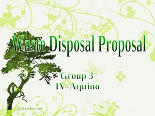 Waste Disposal Proposal Group 3 IV-Aquino 