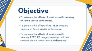 Pettlep Example Enhancing Junior Tennis Service Performance Using PETTLEP Imagery and ...