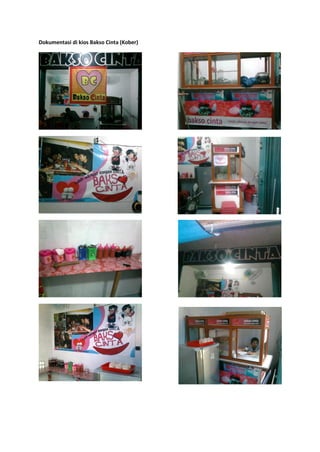 Dokumentasi di kios Bakso Cinta (Kober)
 