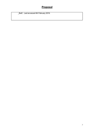 Proposal
3
_BwE . Last accessed 4th February 2019.
 