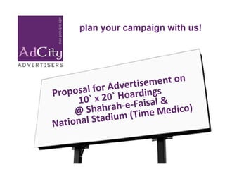 plan your campaign with us!
 
