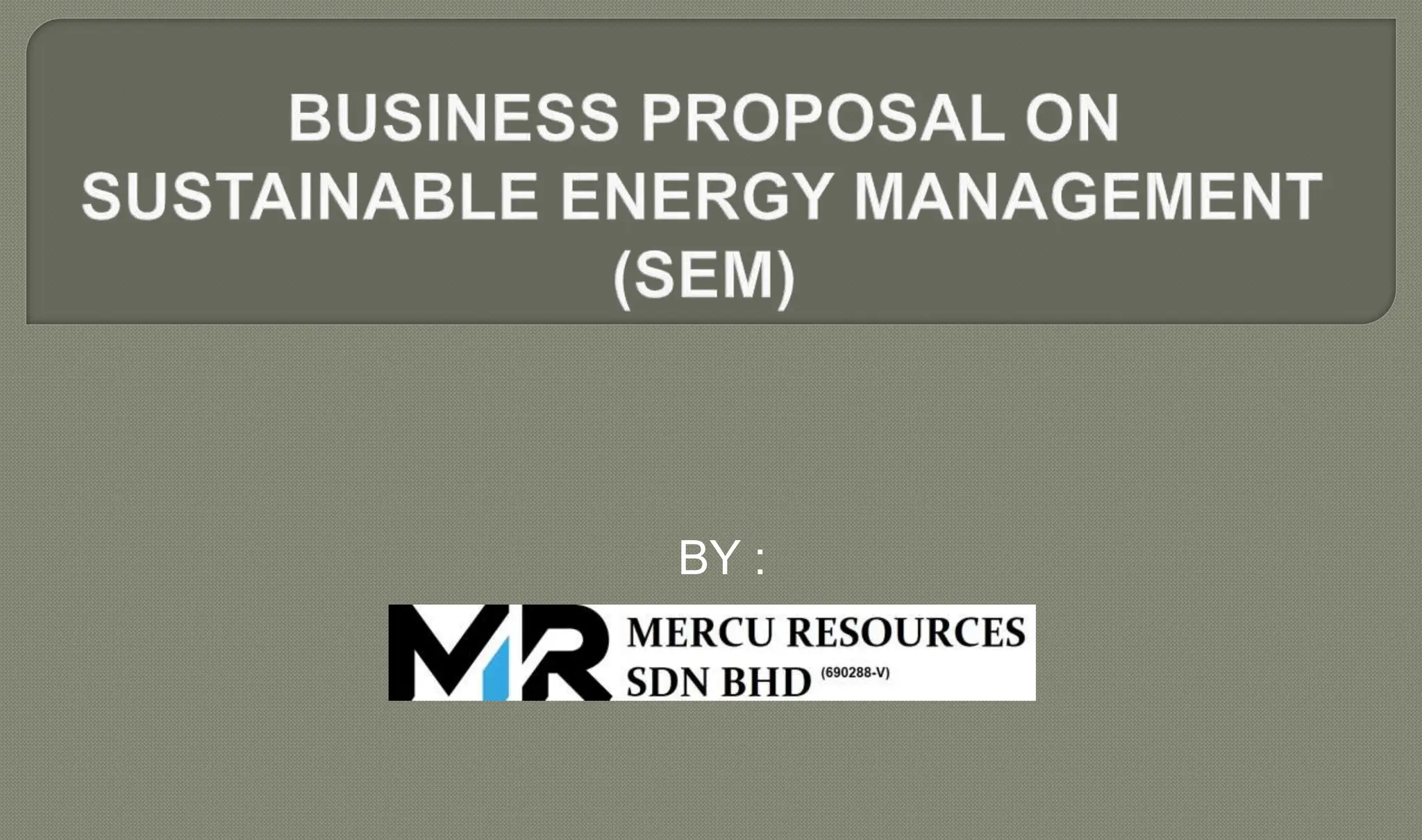 Proposal For Energy Management Gold Standard (REV).pptx