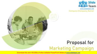 Company (Company_Name)
Proposal for
Marketing Campaign
 