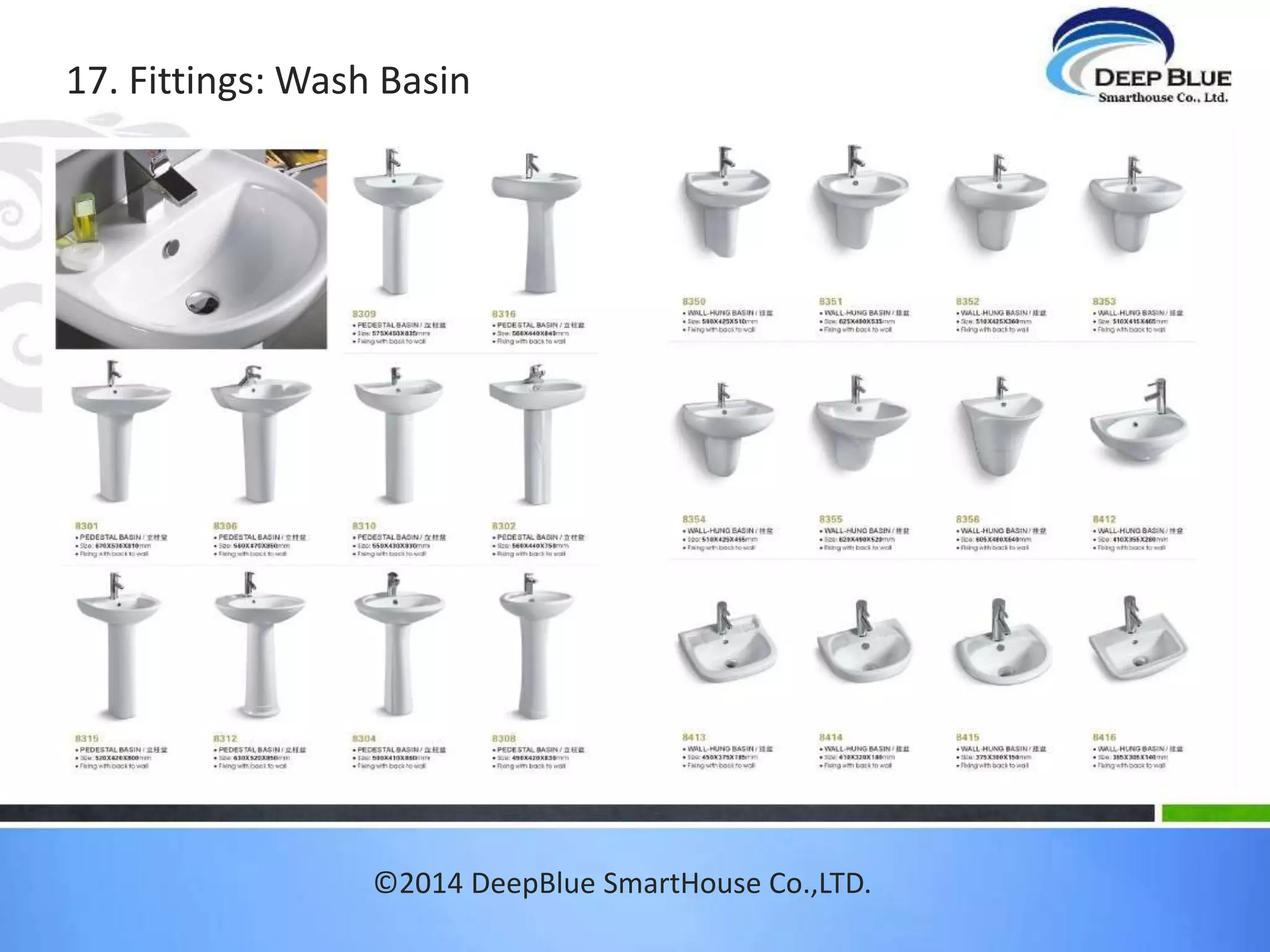 15. Fittings: Kitchen Cabinet 
©2014 DeepBlue SmartHouse Co.,LTD. 
 