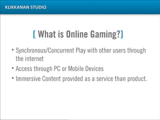 The Online Game Development