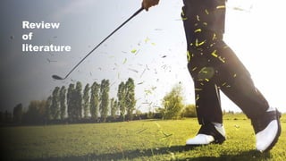 Review
of
literature
 