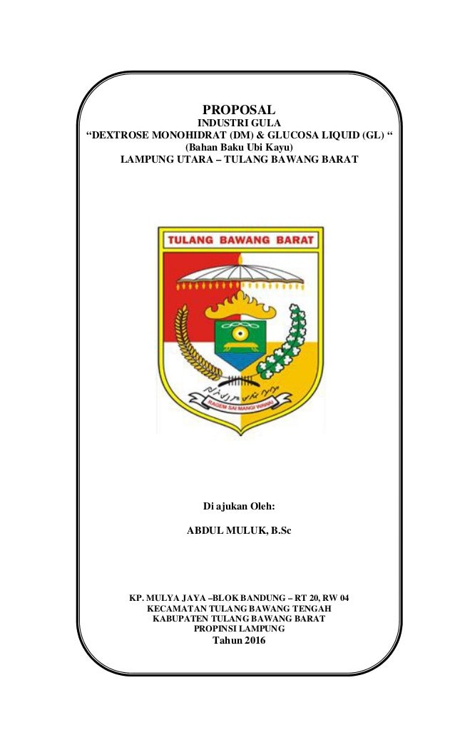 Proposal Pembuatan Pabrik Gula Dextrose Di Lampung