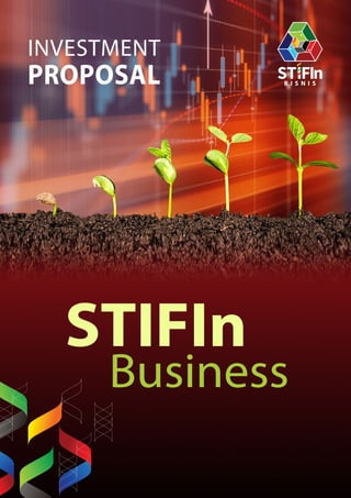 1
Investment
Proposal
STIFIn 			
	 Business
 