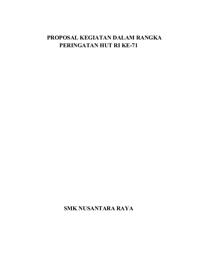 Proposal Kegiatan Dalam Rangka Peringatan Hut Ri Ke