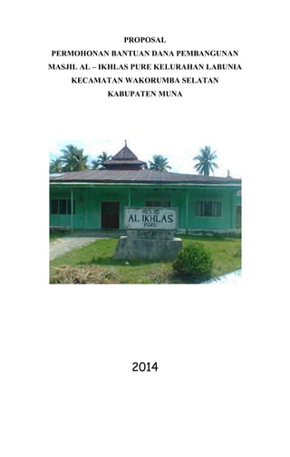 Proposal masjid al ikhlas labunia kec. wakorsel | DOCX