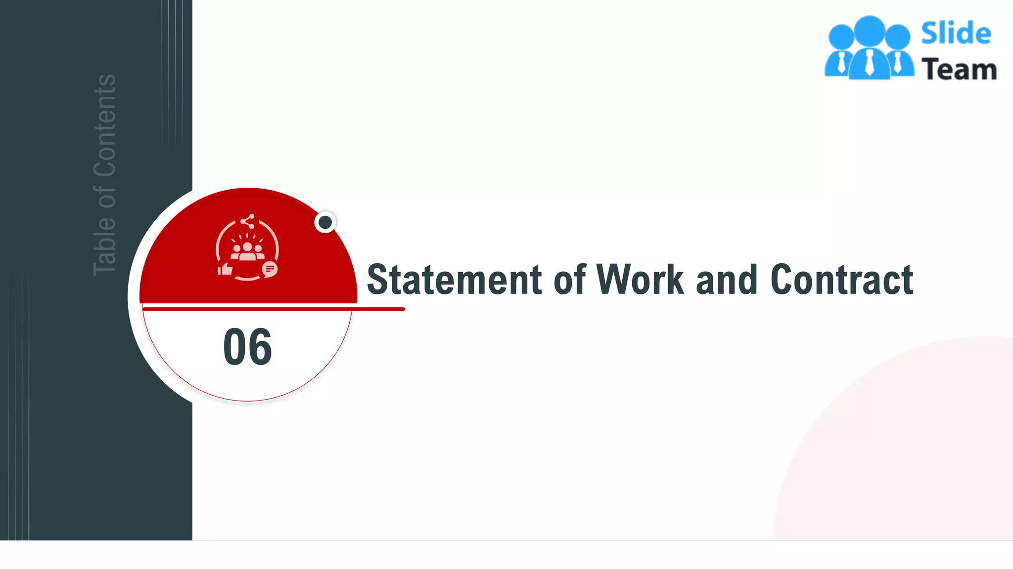 24
06
Statement of Work and Contract
 