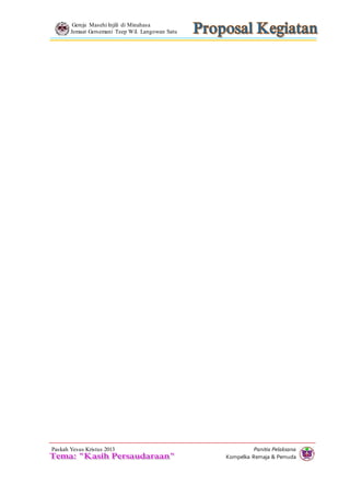 Gereja Masehi Injili di Minahasa 
Jemaat Gersemani Teep Wil. Langowan Satu 
Panitia Pelaksana 
Kompelka Remaja & Pemuda 
Paskah Yesus Kristus 2013 
