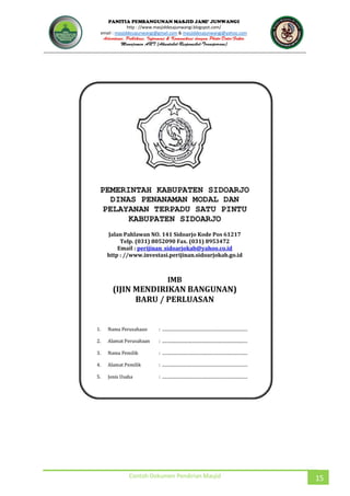 JUNWANGI
http : //www.masjiddesajunwangi.blogspot.com/
email : masjiddesajunwangi@gmail.com & masjiddesajunwangi@yahoo.com
Contoh Dokumen Pendirian Masjid 15
 