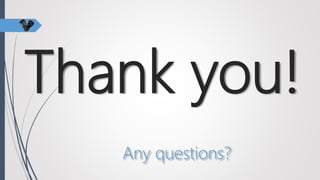 Thank you!
Any questions?
 