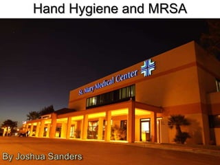 Hand Hygiene and MRSA
 
