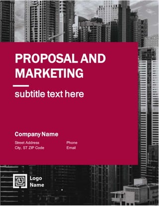 1
subtitle text here
PROPOSAL AND
MARKETING
PLAN
Phone
Email
Street Address
City, ST ZIP Code
Company Name
 