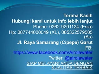 Teknologi Reverse Osmosis mendapat
penghargaan dari:
 College Medicine, Harvard University, AS
 Laboratorium Pengujian Kebersihan Nasional AS
 Biro Administrasi Air di Orange County, California, AS
 Dr. T.C. Mc Danieli
 Standar WCTS
 Standar CCEL
 NASA
 Coca Cola
 US NAVY untuk memurnikan air laut mejadi air bersih
  (Desalination/Pemisahan Air).
 