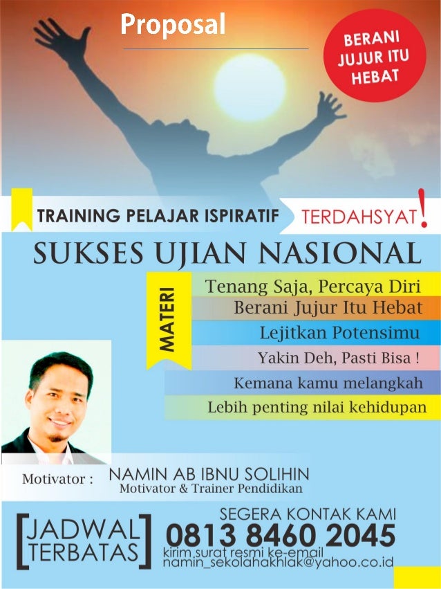 Proposal training motivasi pelajar inspiratif sukses ujian 