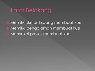 Proposal Usaha Kue Online Pptx