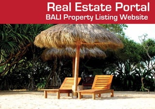 Real Estate Portal
BALI Property Listing Website
 