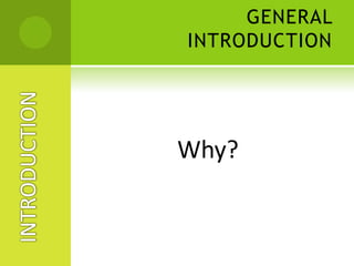 General Introduction